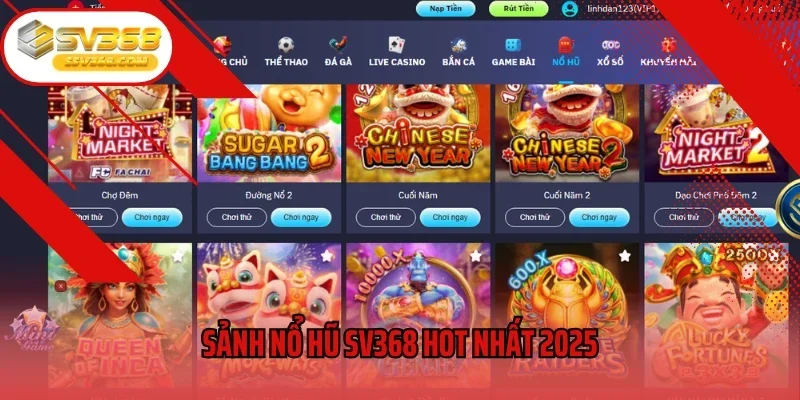 Sảnh nổ hũ SV368 hot nhất 2025